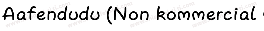 Aafendudu (Non kommercial Use)字体转换